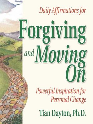 cover image of Daily Affirmations for Forgiving and Moving On